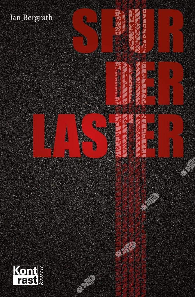 Spur der Laster - Buchcover - Jan Bergrath